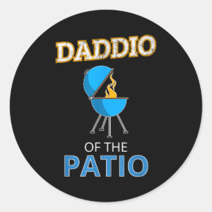 Funny daddio of the patio fathers day bbq grill classic round sticker