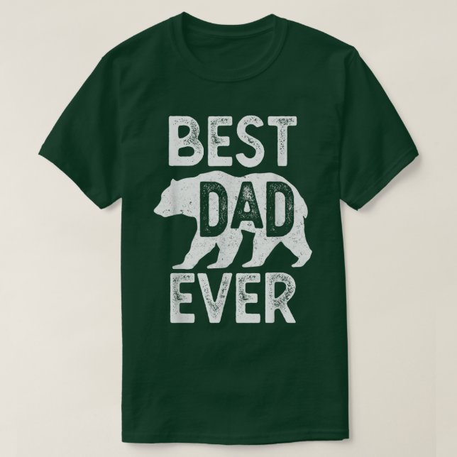 Funny Daddy Bear - Best Bear Dad Ever  T-Shirt (Design Front)