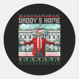 Funny Daddy's Home Pink Trump Ugly Christmas Sweat Classic Round Sticker