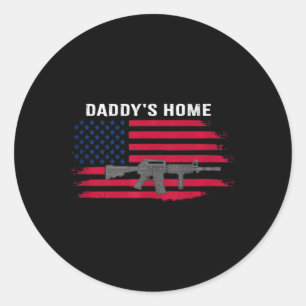 Funny Daddy's Home Trump 2024 Take America Back Classic Round Sticker