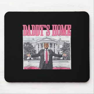 Funny Daddy's Home Trump Pink 2024 Take America Ba Mouse Pad