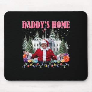 Funny Daddy's Home Trump Pink 2024 Take America Ba Mouse Pad