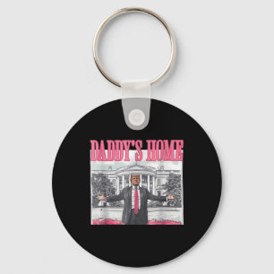 Funny Daddys Home Trump Pink 2024 Take America Bac Key Ring