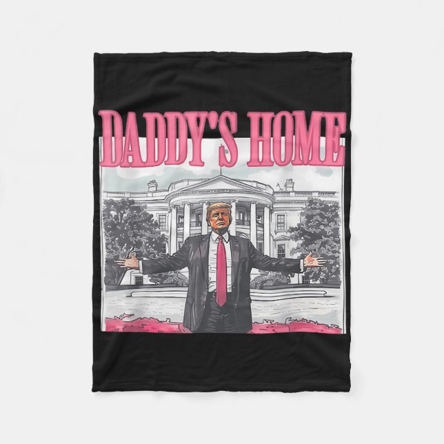 Funny Daddy's Home Trump Pink 2024 Take America Ck Fleece Blanket (Front)