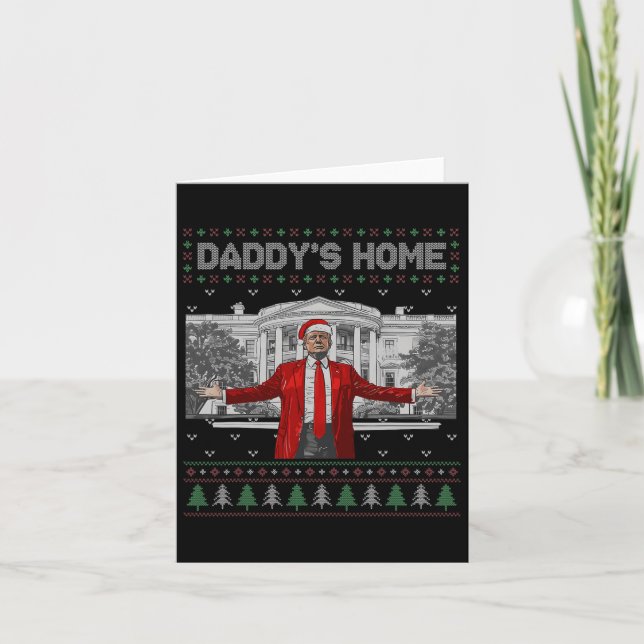 Funny Daddy's Home Trump Ugly Christmas Sweater Xm Card (Front)