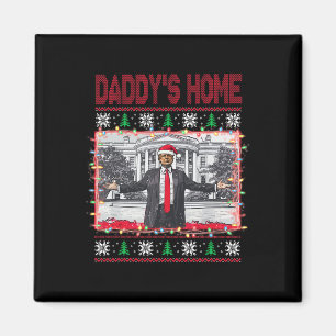 Funny Daddy's Home Trump Ugly Christmas Sweater Xm Magnet