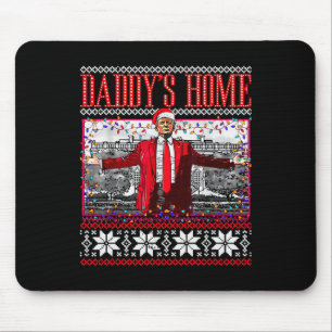 Funny Daddy's Home Trump Ugly Christmas Sweater Xm Mouse Pad