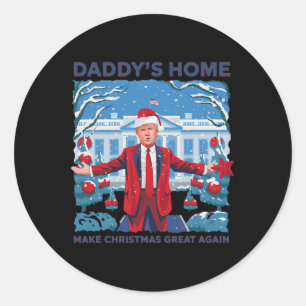 Funny Daddys Home Trump Ugly Christmas Sweater Xma Classic Round Sticker