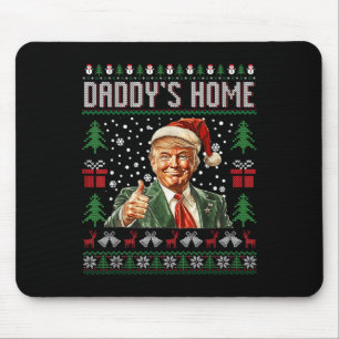 Funny Daddys Home Trump Ugly Christmas Sweater Xma Mouse Pad