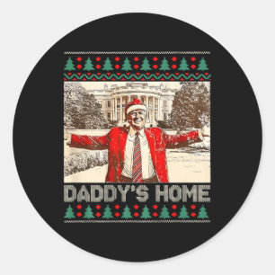 Funny Daddy's Home Trump Ugly Christmas Xmas Pajam Classic Round Sticker