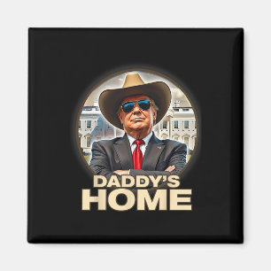 Funny Daddy's Home Trump Won 45 47 Take America Ck Magnet
