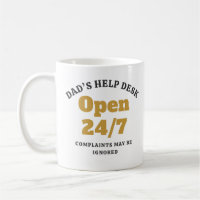 Funny Dad's Help Desk Open 24/7