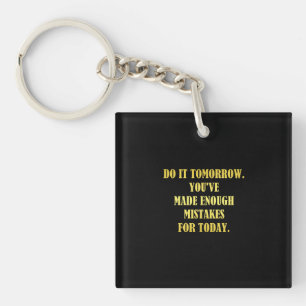 Funny Daily Mistakes Joke Key Ring