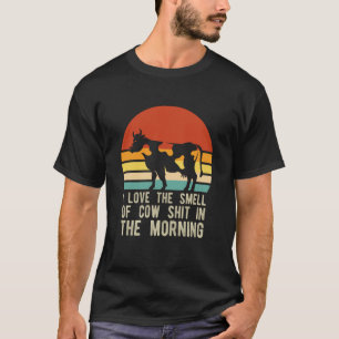 Funny Dairy Farmer Retro Cattle Rancher Smell Cow  T-Shirt