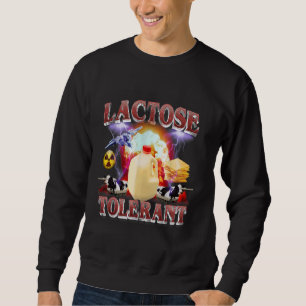Funny Dairy Lactose Tolerant Meme Cows Farm Milk T Sweatshirt