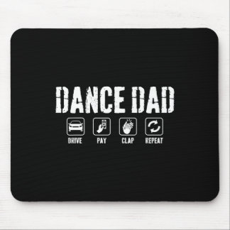 Funny Dance Dad Competition Proud Dance Dad Father Mouse Pad