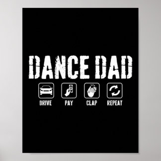 Funny Dance Dad Competition Proud Dance Dad Father Poster
