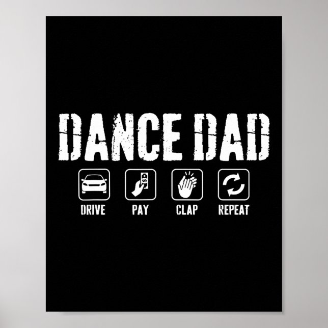 Funny Dance Dad Competition Proud Dance Dad Father Poster (Front)