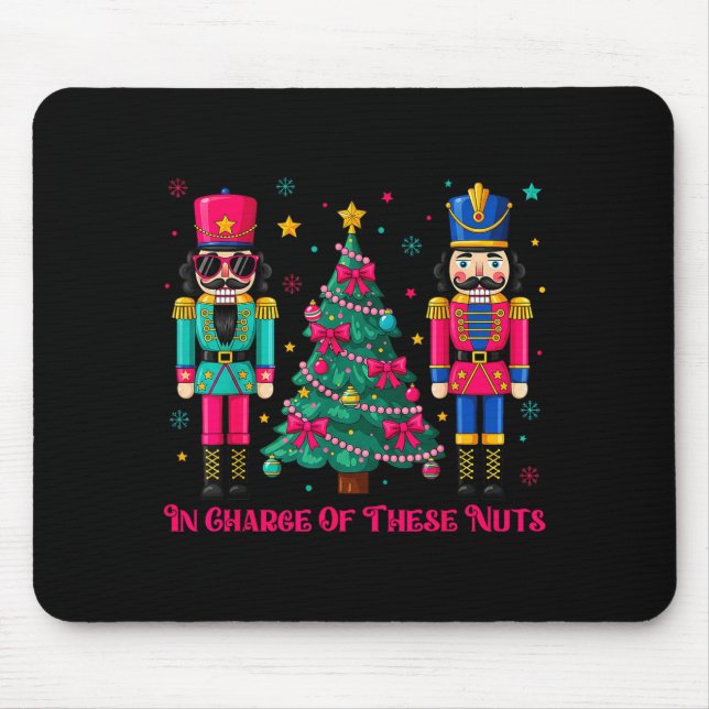 Funny Dance Teacher In Charge Of These Nuts Nutcra Mouse Pad (Front)