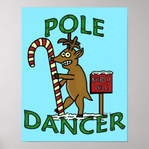 Funny Dancer Christmas Reindeer Pun Poster