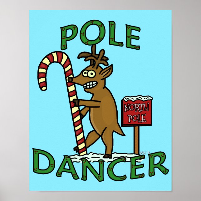 Funny Dancer Christmas Reindeer Pun Poster (Front)
