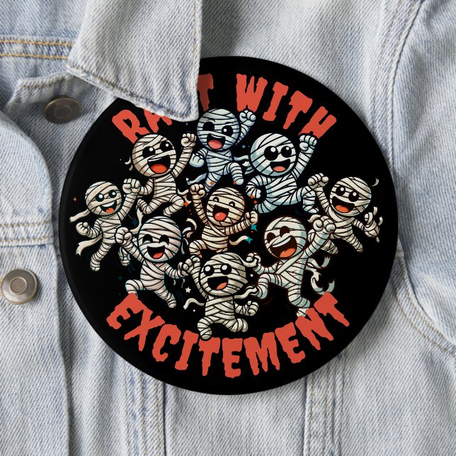Funny Dancing Mummies Rapt with Excitement 6 Cm Round Badge (In Situ)