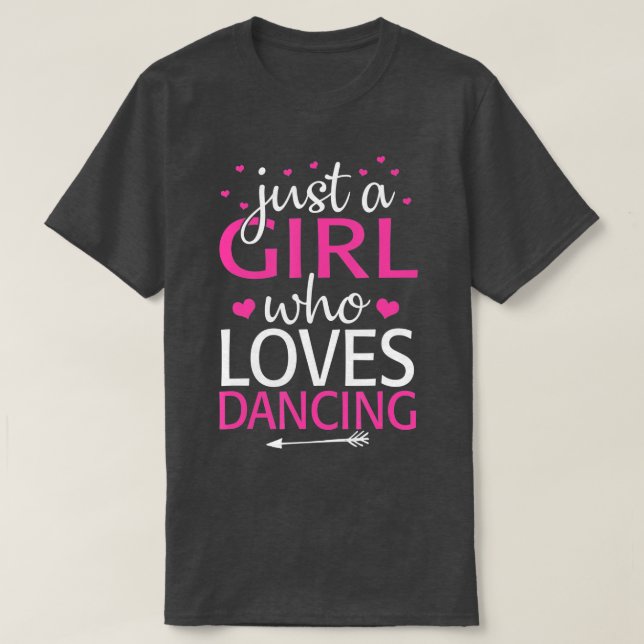 Funny Dancing Saying Dancer Dancing Lover Dance 1  T-Shirt (Design Front)