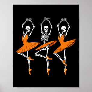 Funny Dancing Skeleton Ballerina Women's Girl's  Poster