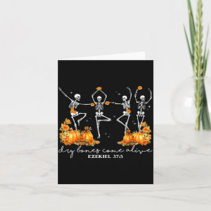 Funny Dancing Skeleton Dry Bones Come Alive Hallow Card