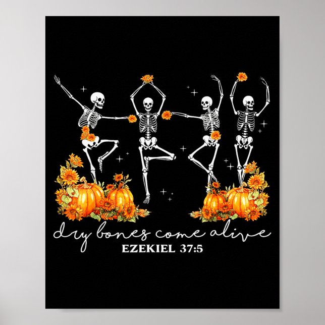 Funny Dancing Skeleton Dry Bones Come Alive Hallow Poster (Front)