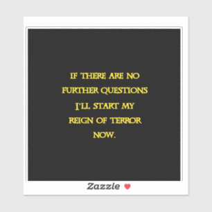 Funny Dark Humour - Tyranny Starts Now