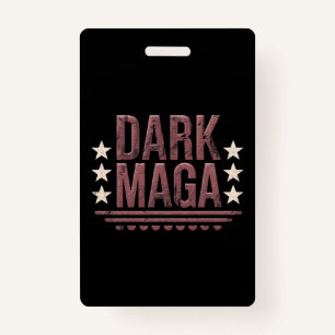 Funny DARK MAGA 2024 ID Badge