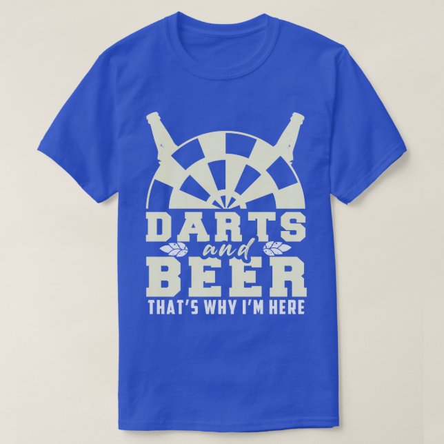 Funny darts beer saying darts motif dart player gi T-Shirt (Design Front)