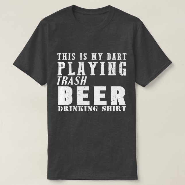 Funny darts beer saying darts motif dart player gi T-Shirt (Design Front)