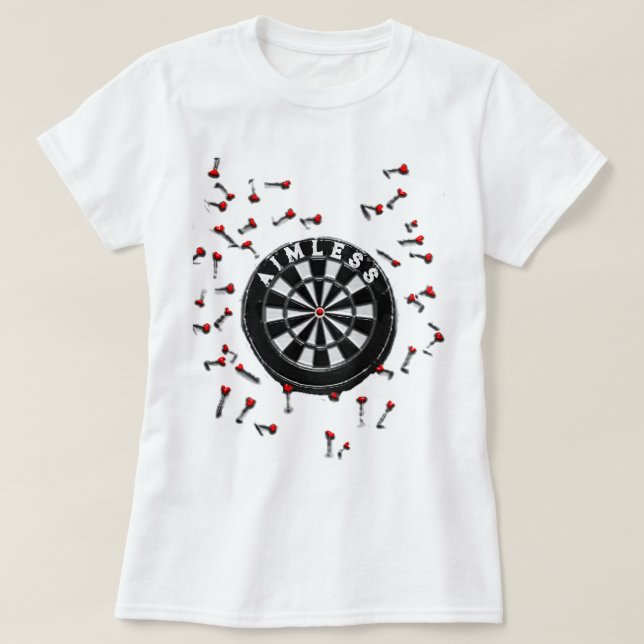 Funny Darts Lover T-Shirt (Design Front)