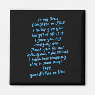 Funny Daughter in Law To My Dear Daughter In Law Magnet
