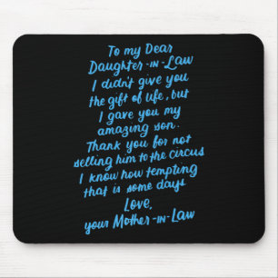 Funny Daughter in Law To My Dear Daughter In Law Mouse Pad