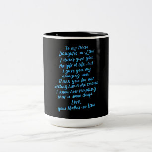 Funny Daughter in Law To My Dear Daughter In Law Two-Tone Coffee Mug