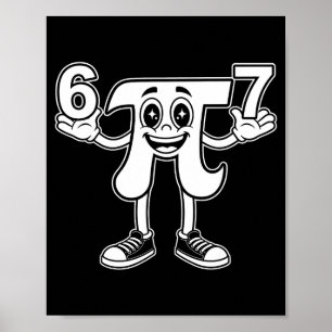 Funny day 3.14 symbol 67 meme math joke gen z humo poster