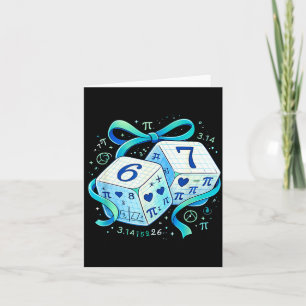 Funny day math 67 six seven dice 6 7 meme card
