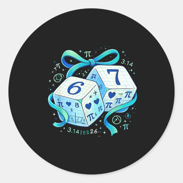 Funny day math 67 six seven dice 6 7 meme  classic round sticker (Front)