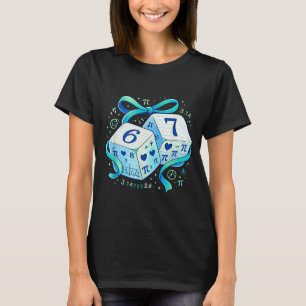 Funny day math 67 six seven dice 6 7 meme T-Shirt