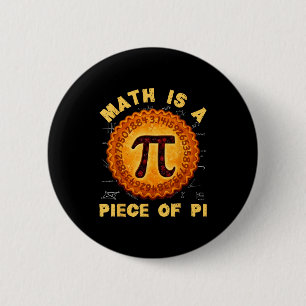 Funny day math is a piece of retro pie teachers 6 cm round badge