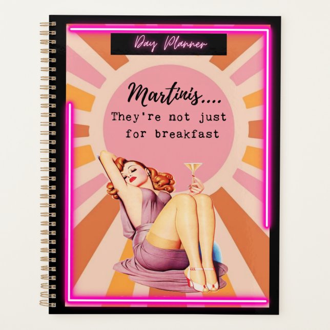 Funny Day Planner/Journal For Women Sassy-Martinis Planner (Front)