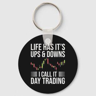 Funny Day-Trader Trading Stock Market Saying Key Ring