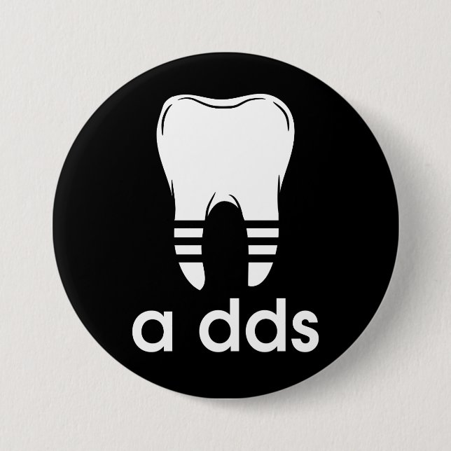 Funny DDS Dentistry 7.5 Cm Round Badge (Front)