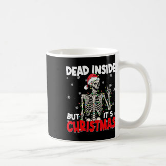 Funny Dead Inside But Its Christmas Skeleton Santa Coffee Mug