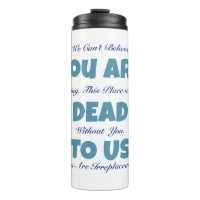 Funny Dead To Us Farewell