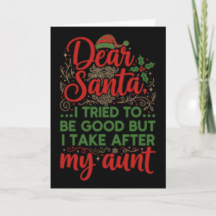 Funny Dear Santa I Tried To Be Good But I Take Aft Card