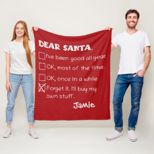 Funny Dear Santa I've Been Good Holiday Checklist Fleece Blanket